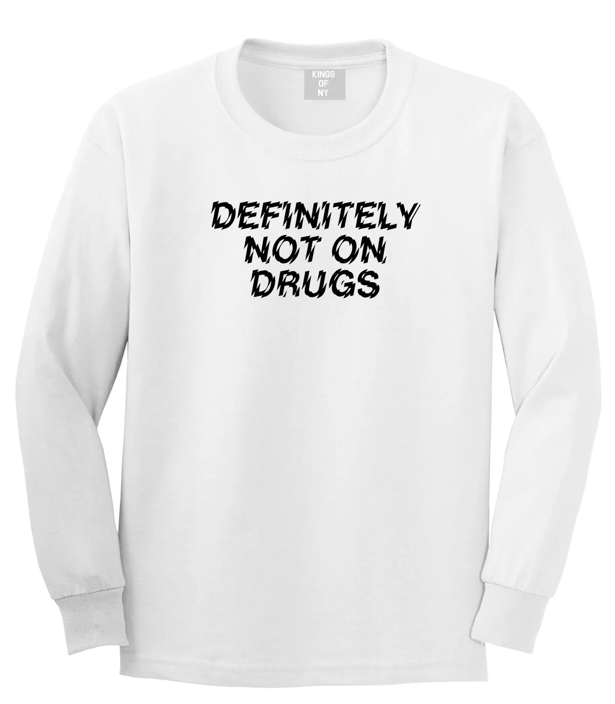 Definitely Not On Drugs Festival Mens Long Sleeve T-Shirt