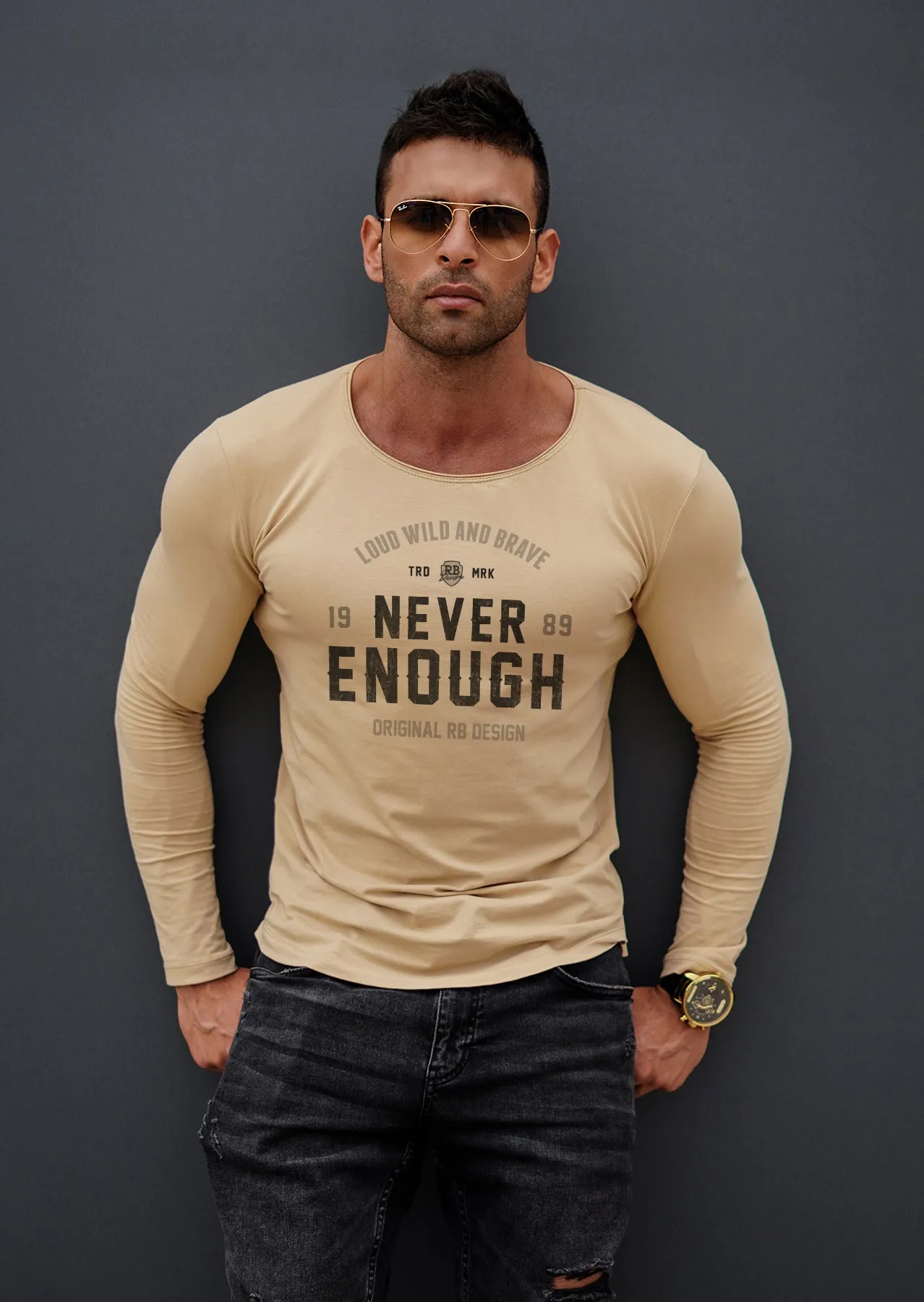 Mens Long Sleeve T-shirt "Never Enough" MD981