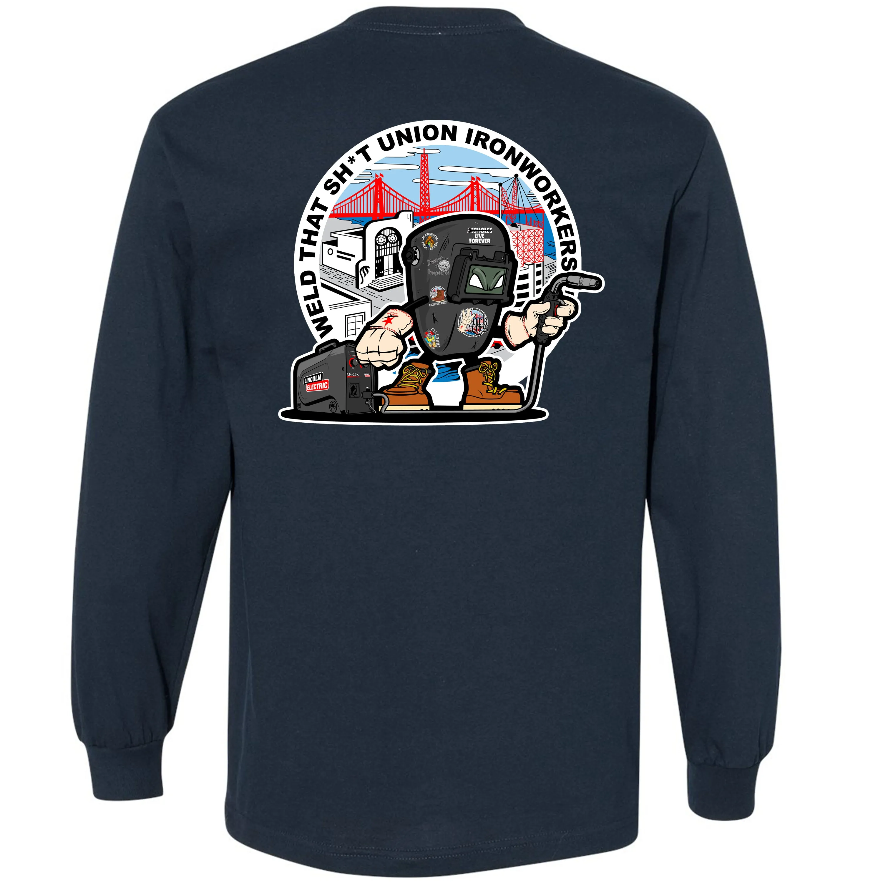 WELD THAT SH*T LONG SLEEVE